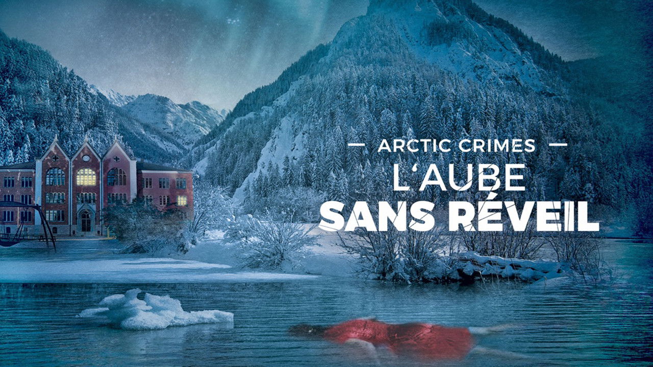 Backdrop for Arctic Crimes : L'aube Sans Réveil