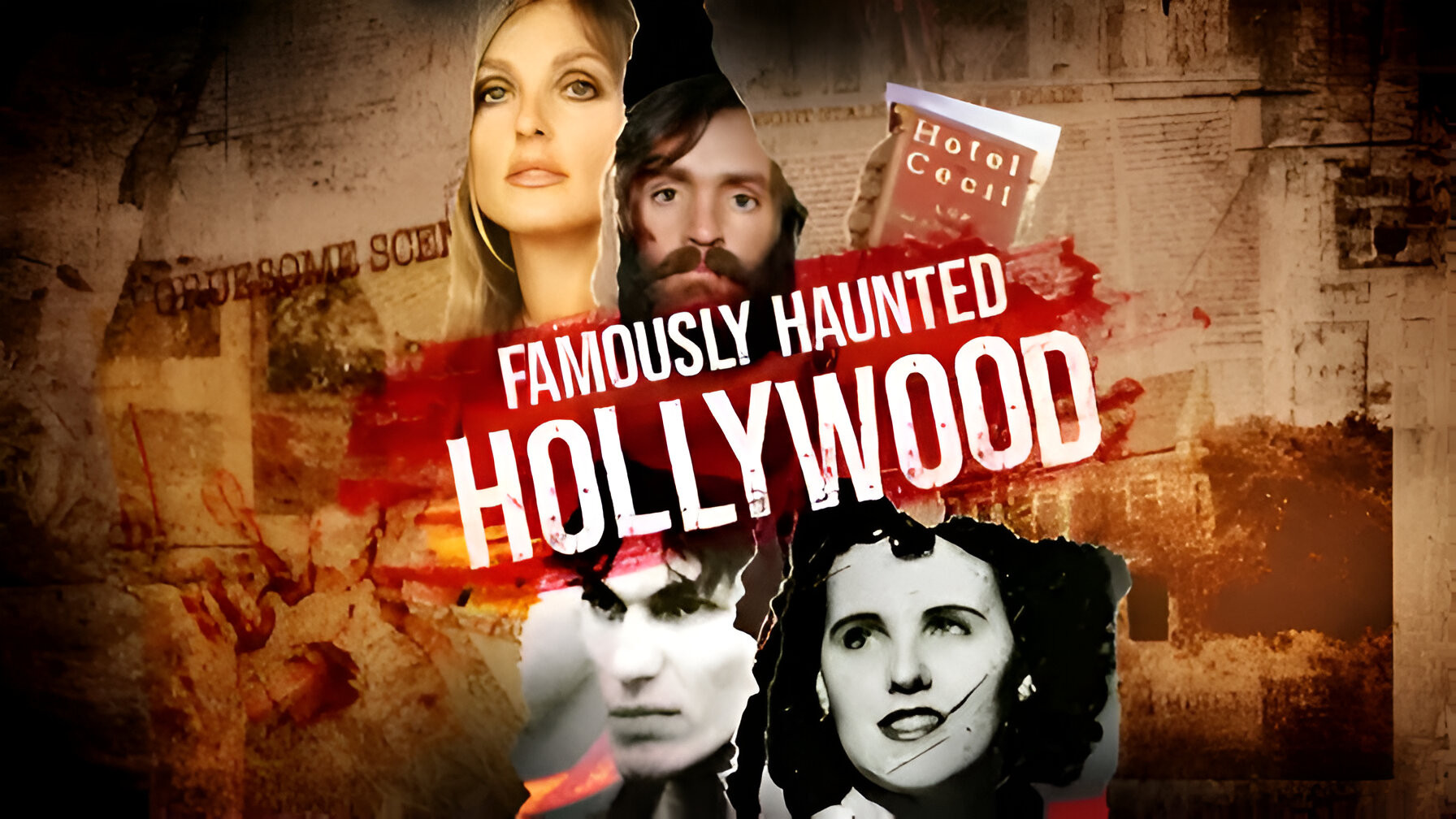 Backdrop for Famously Haunted: Hollywood