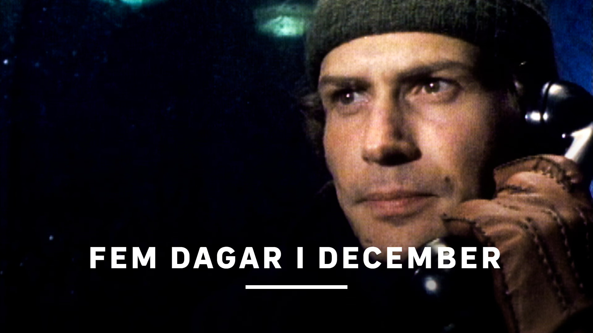 Backdrop for Fem dagar i december
