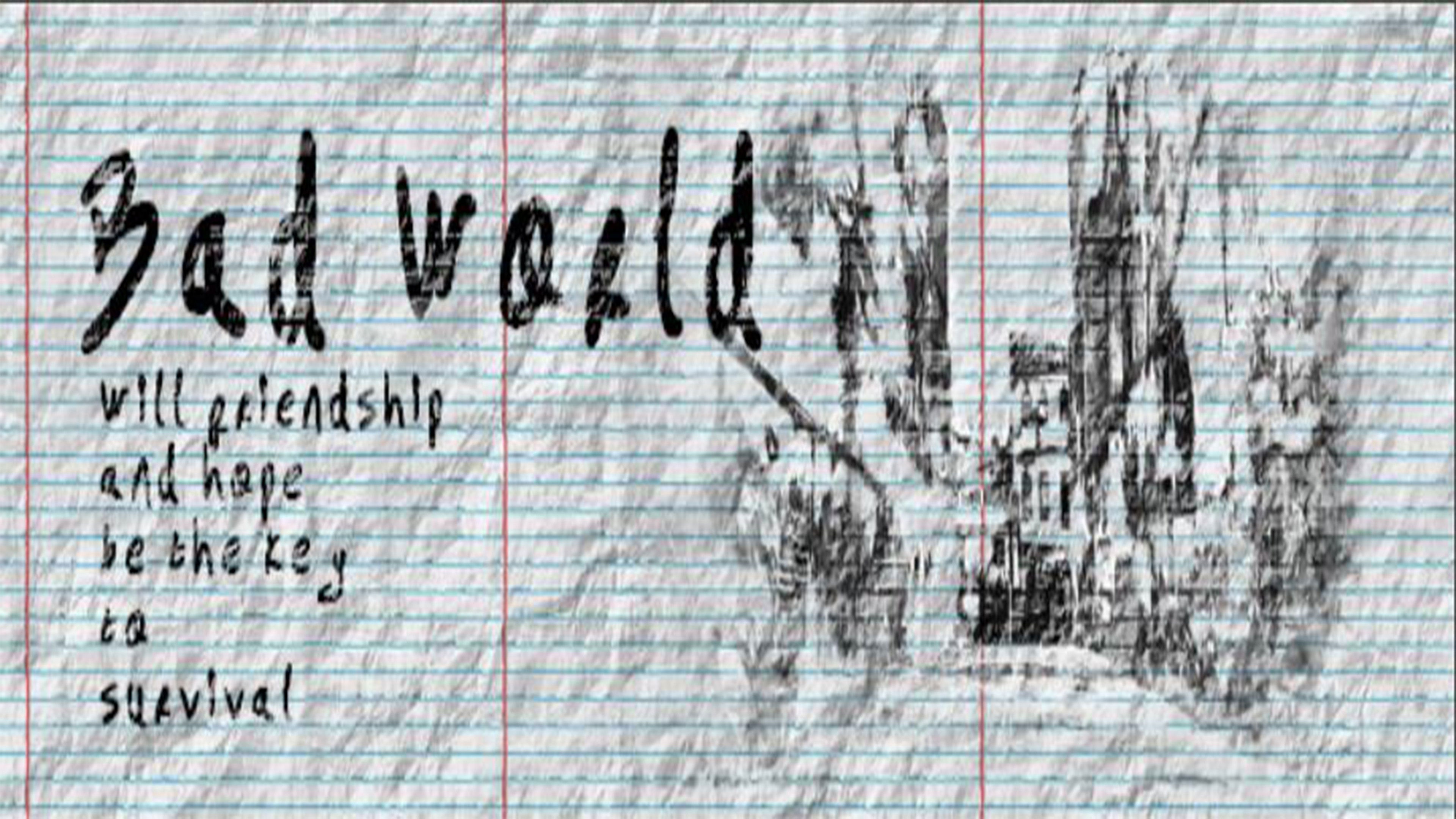 Backdrop for Bad World