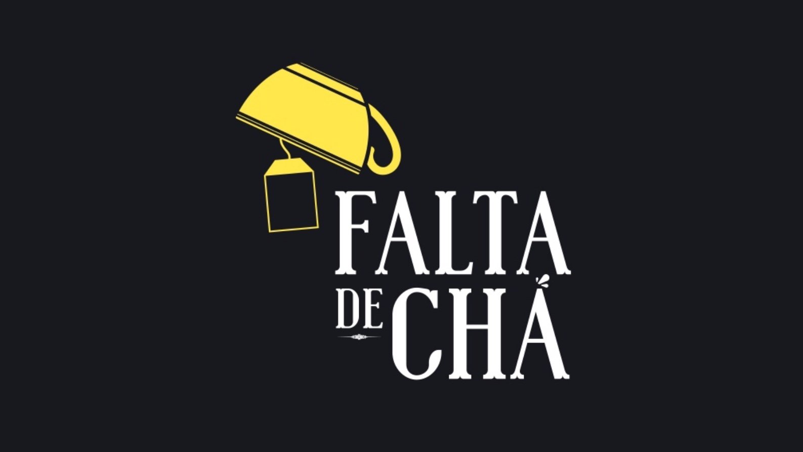 Backdrop for Falta de Chá