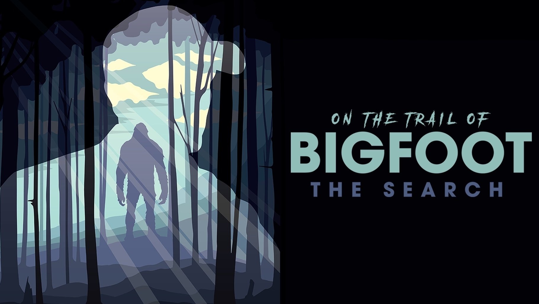 Backdrop for On the Trail of Bigfoot: The Search
