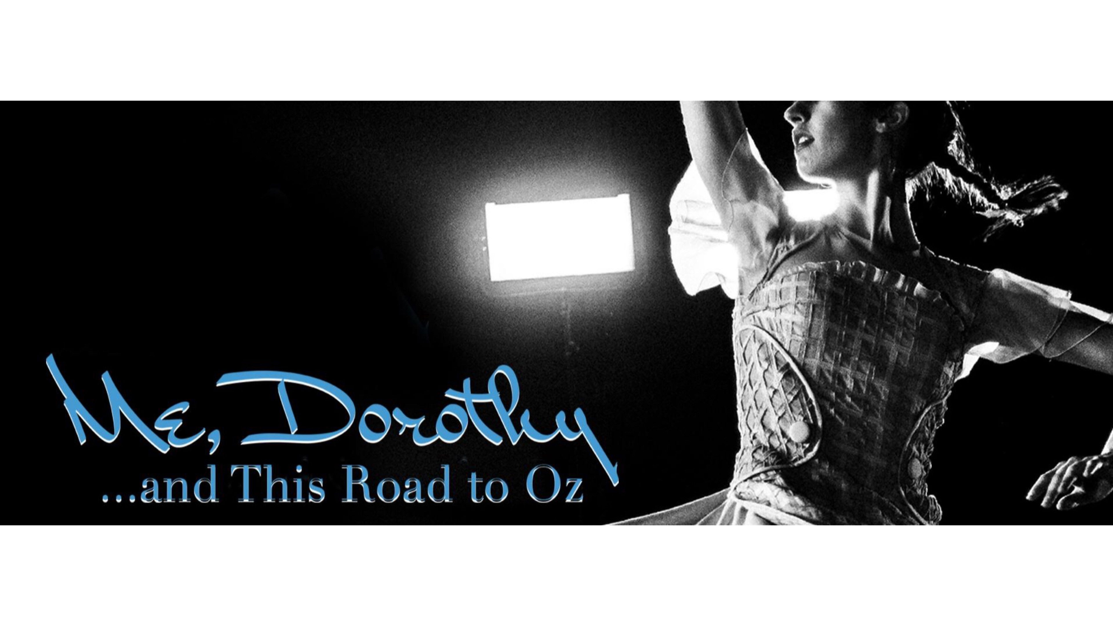 Backdrop for Me, Dorothy...and This Road To Oz