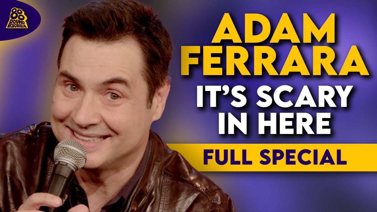 Backdrop for Adam Ferrara: It's Scary in Here