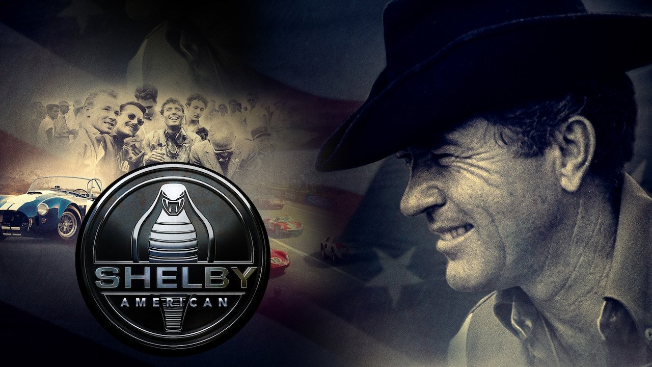 Backdrop for Shelby American: The Carroll Shelby Story
