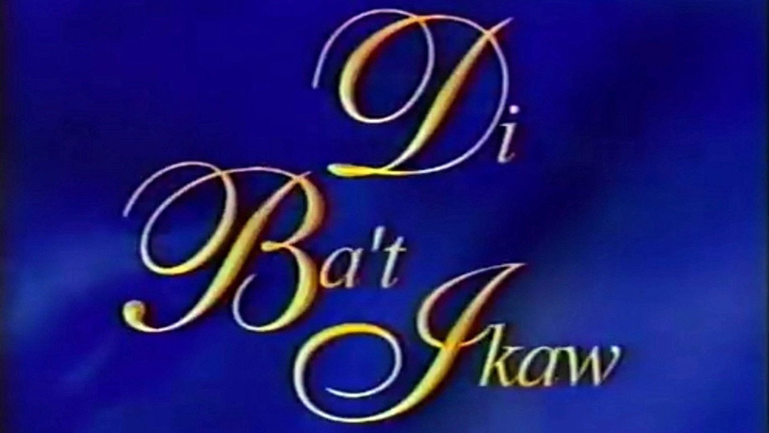 Backdrop for Di Ba't Ikaw