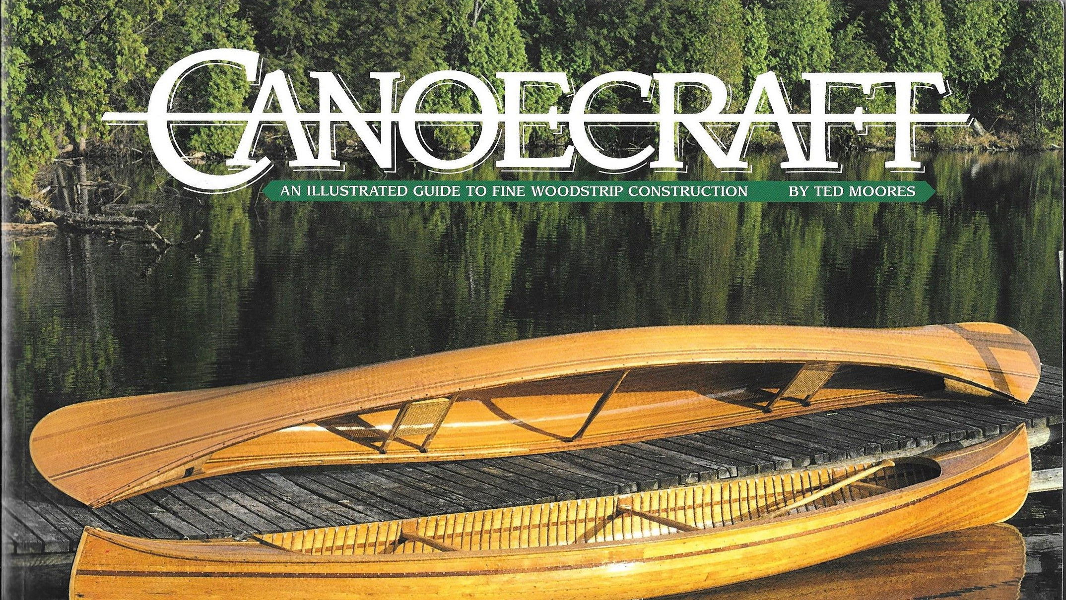 Backdrop for Canoecraft: Fine Woodstrip Canoe Building
