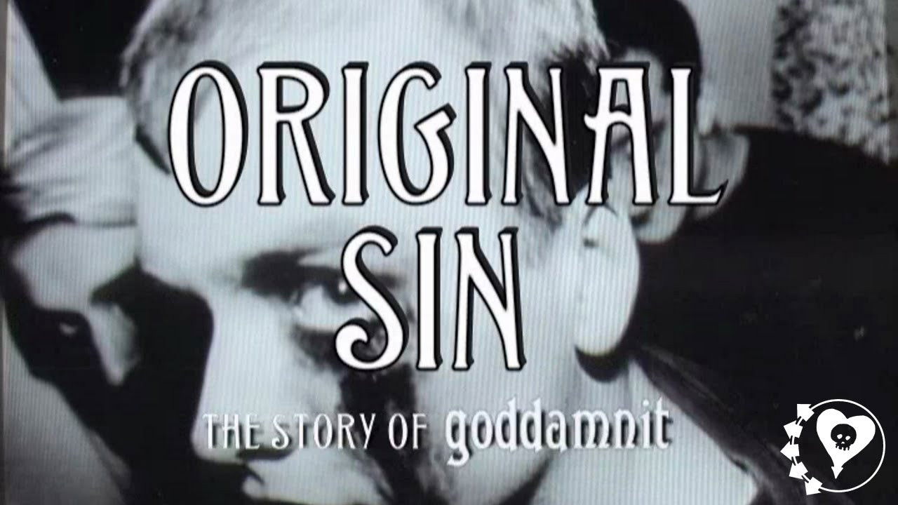 Backdrop for Original Sin: The Story of Goddamnit