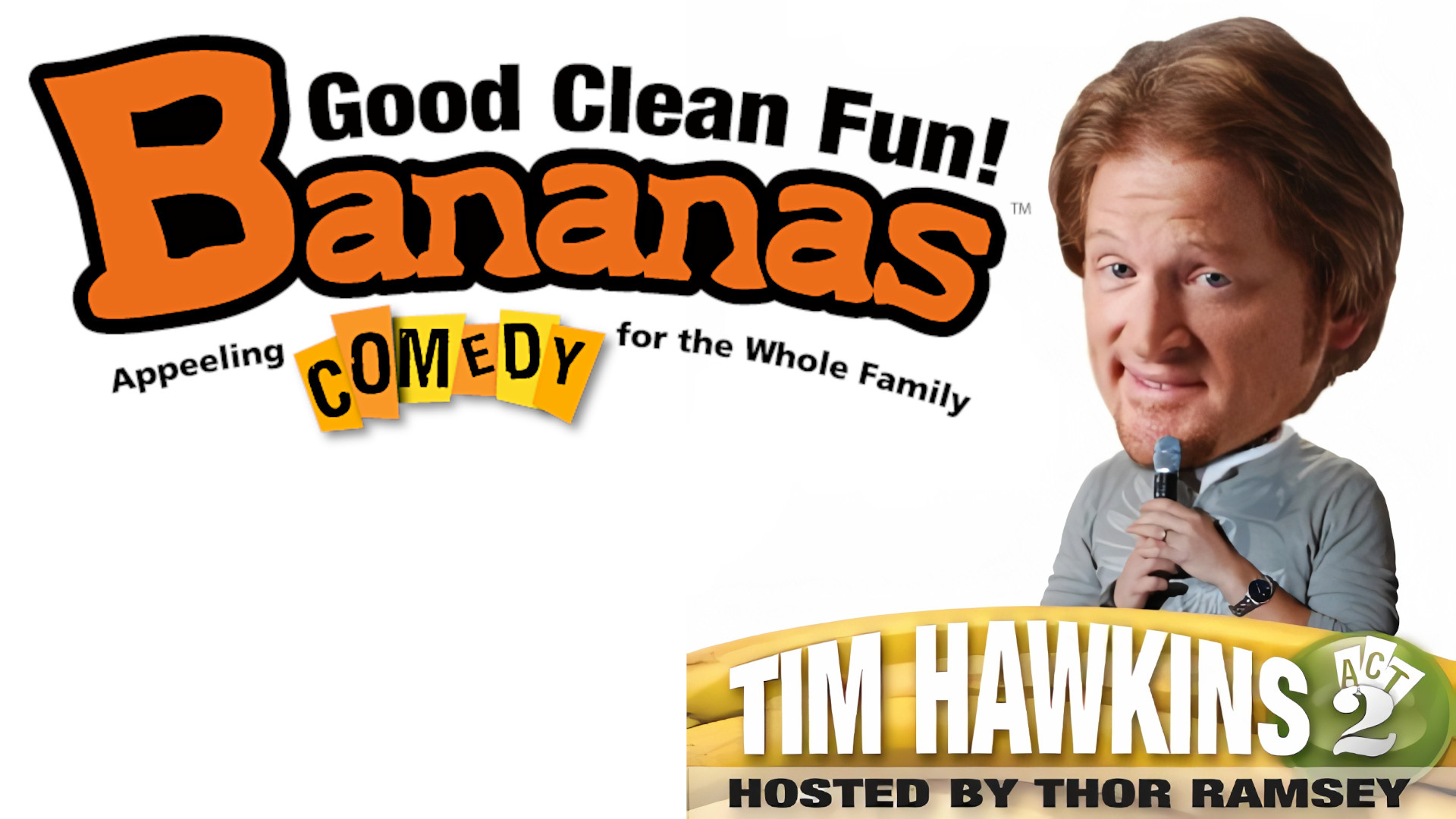 Backdrop for Tim Hawkins: Bananas,  Act 2