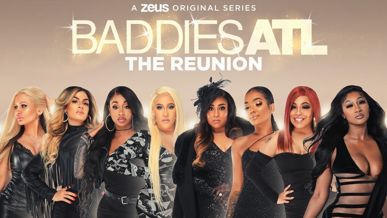 Backdrop for Baddies ATL: The Reunion