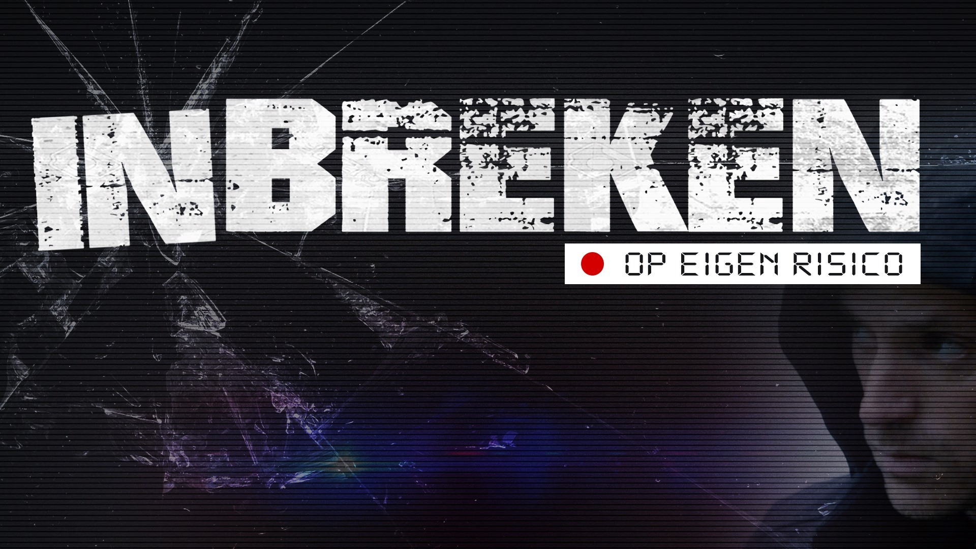 Backdrop for Inbreken