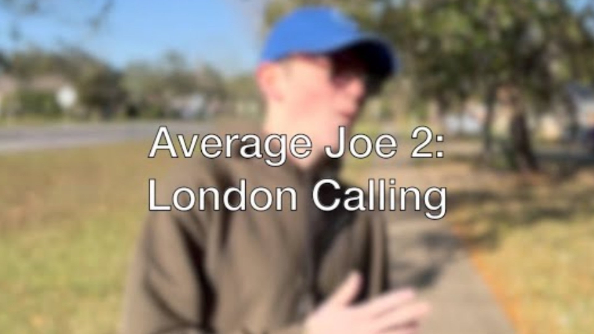 Backdrop for Average Joe 2: London Calling