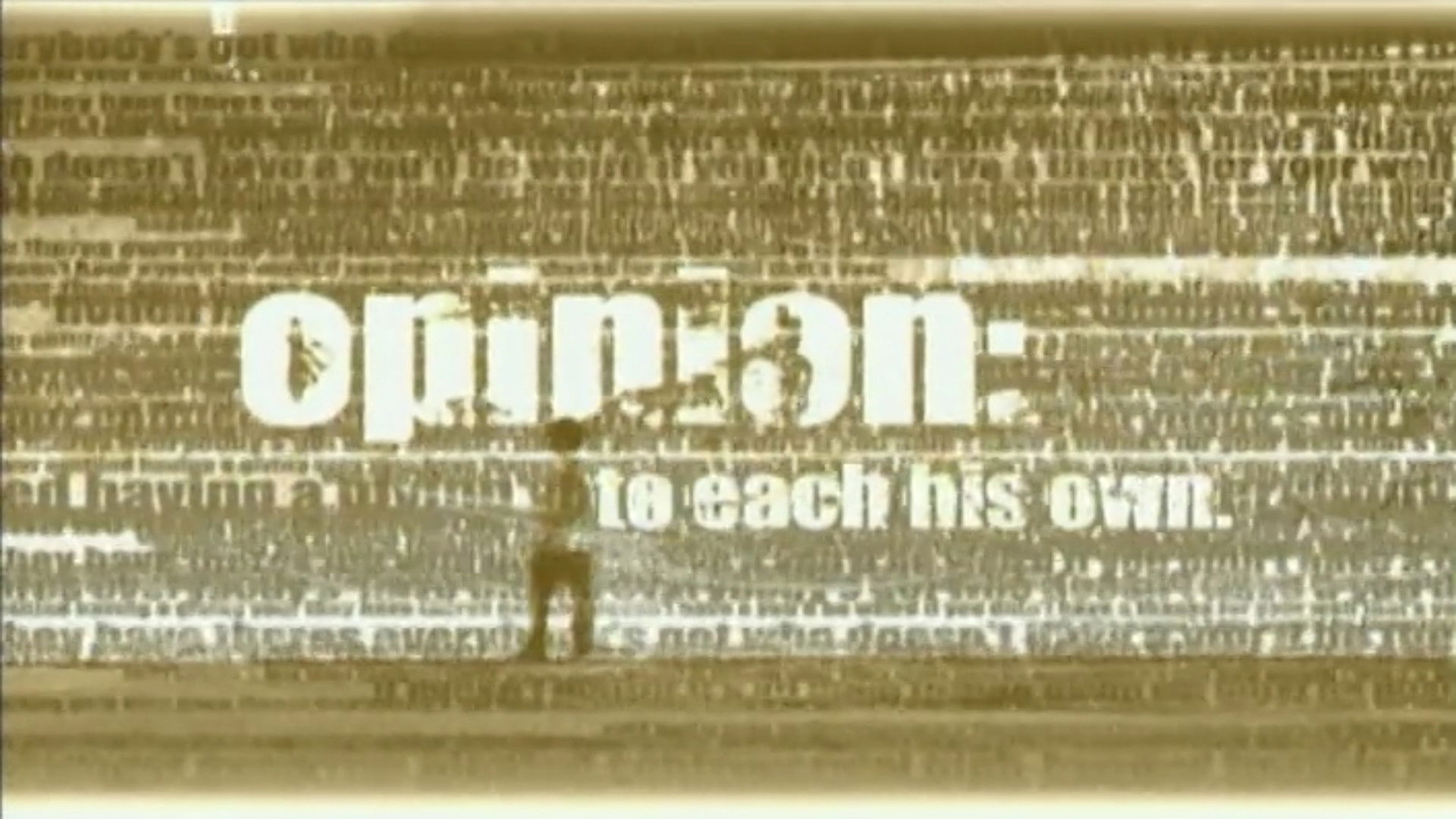 Backdrop for Opinion: To Each His Own