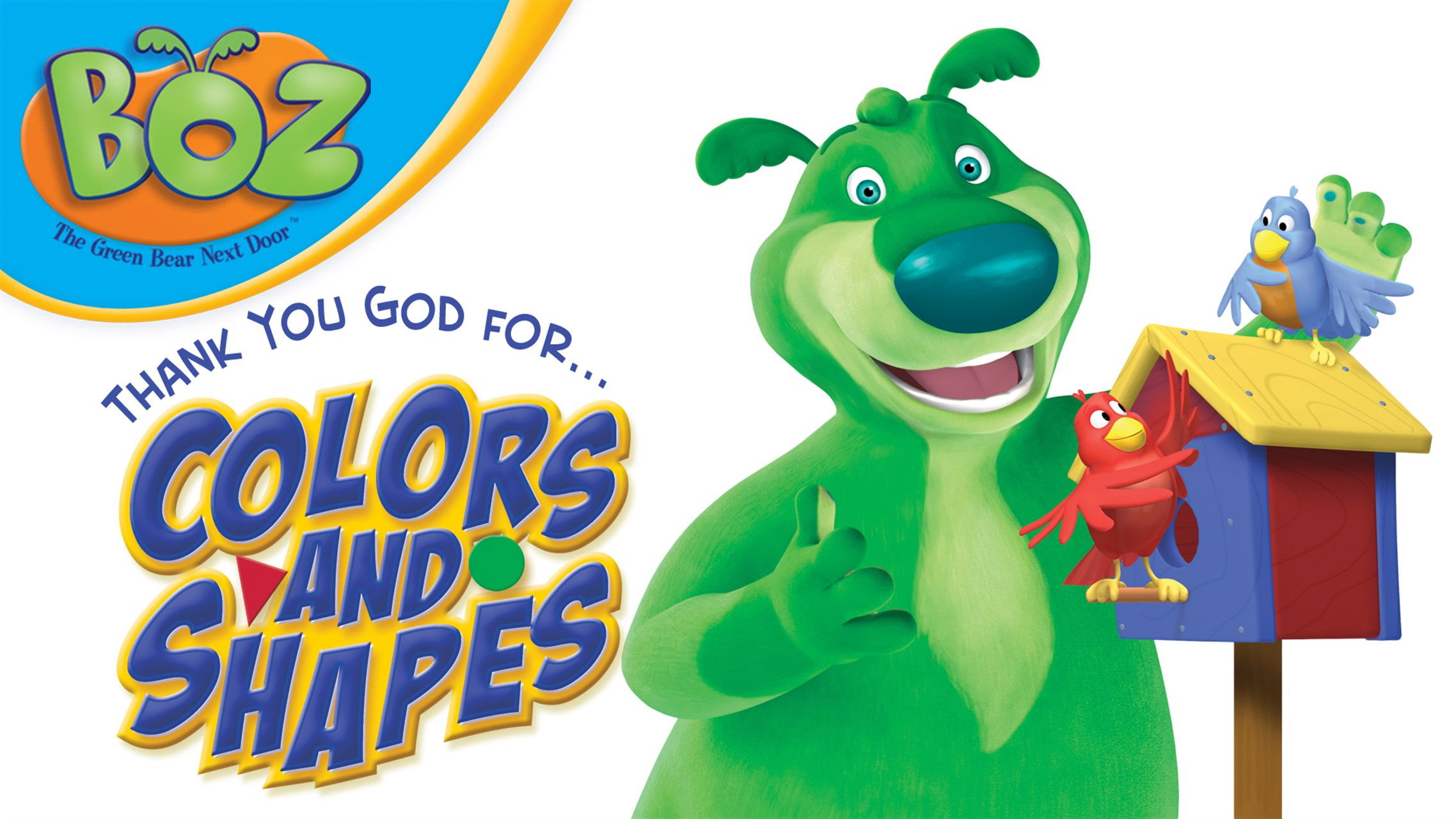 Backdrop for Boz: Thank You God for Colors and Shapes