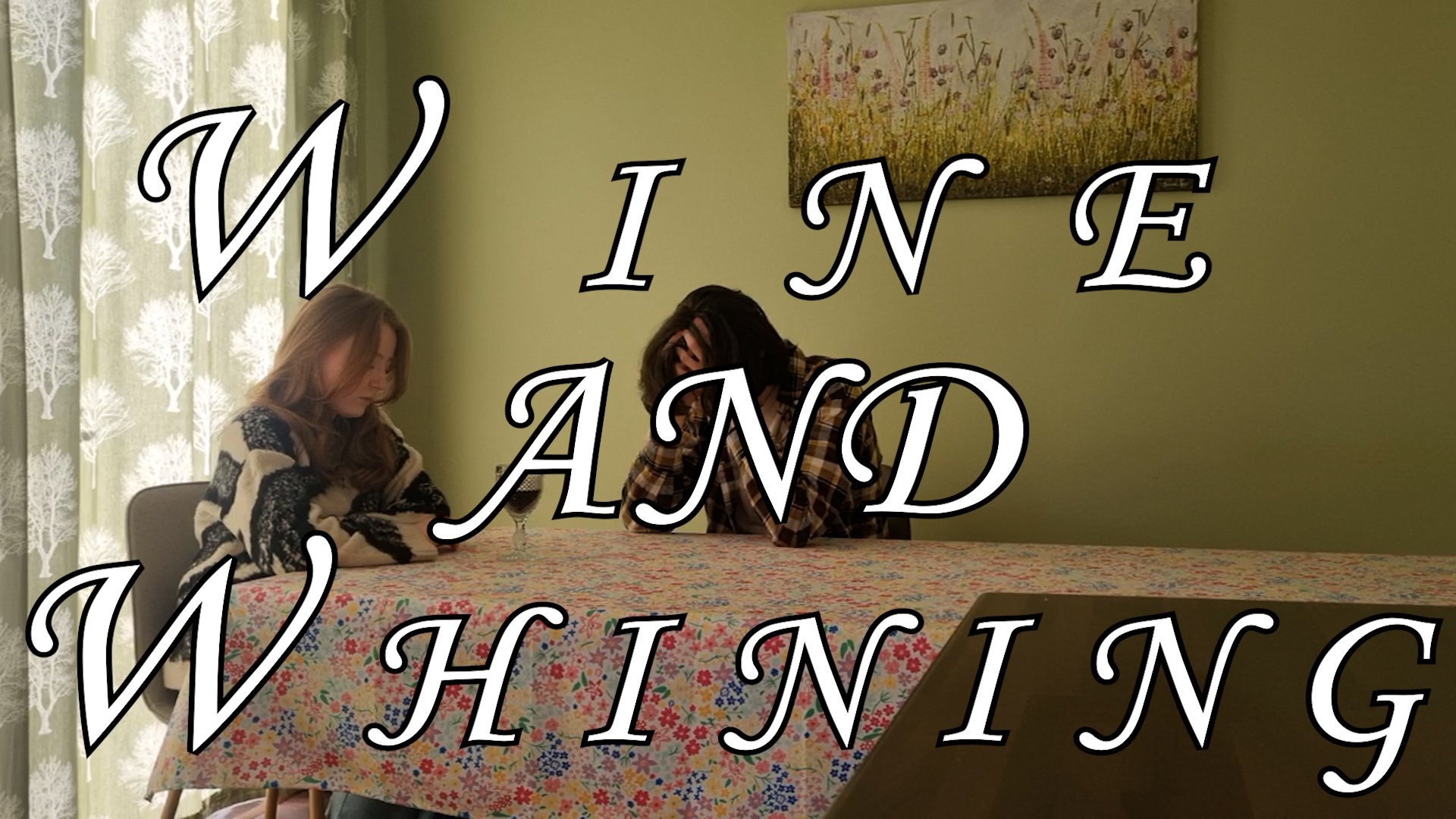 Backdrop for Wine and Whining