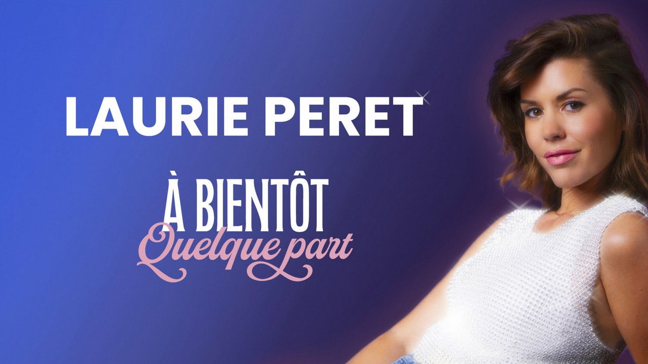 Backdrop for Laurie Peret - À bientôt quelque part