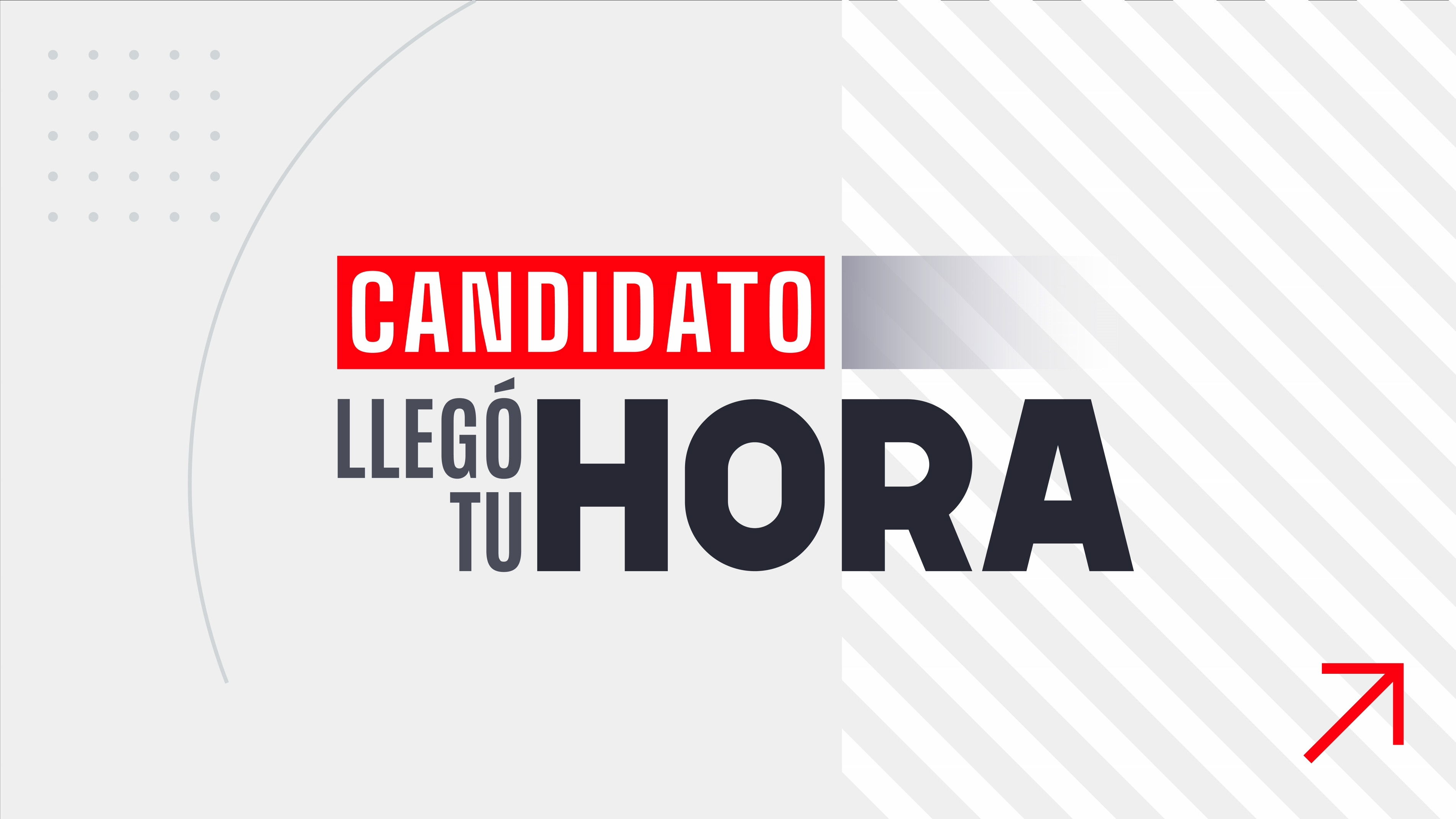Backdrop for Candidato, llegó tu hora