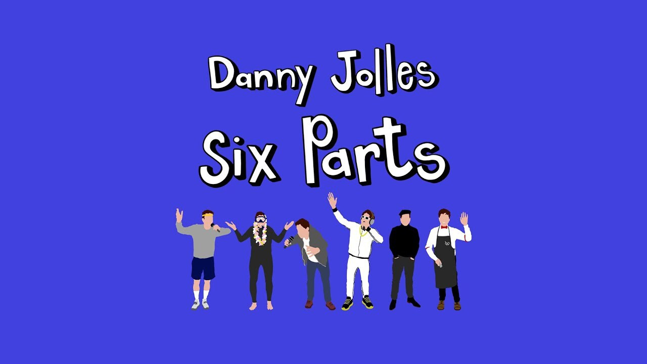 Backdrop for Danny Jolles: Six Parts