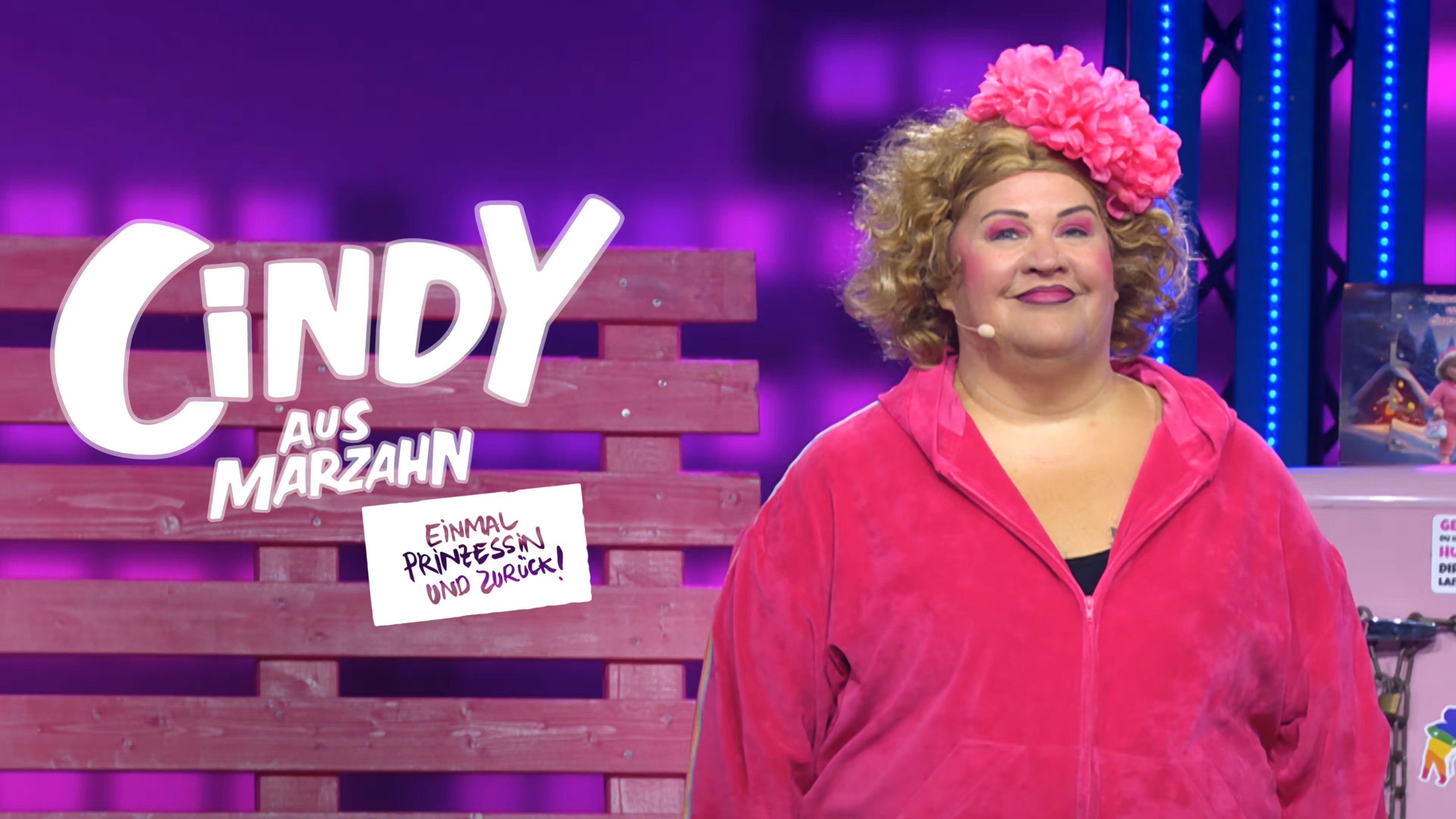 Backdrop for Cindy aus Marzahn live! Einmal Prinzessin und zurück