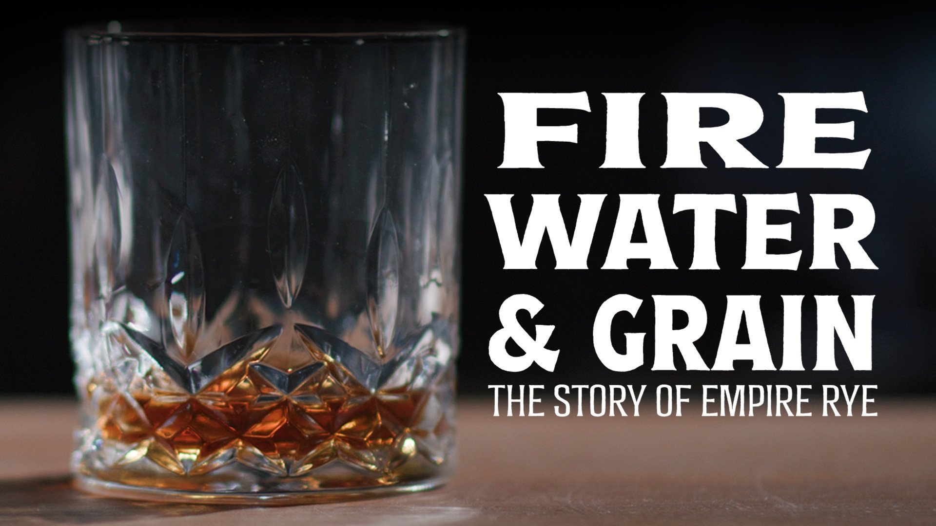 Backdrop for Fire, Water & Grain: The Story of Empire Rye