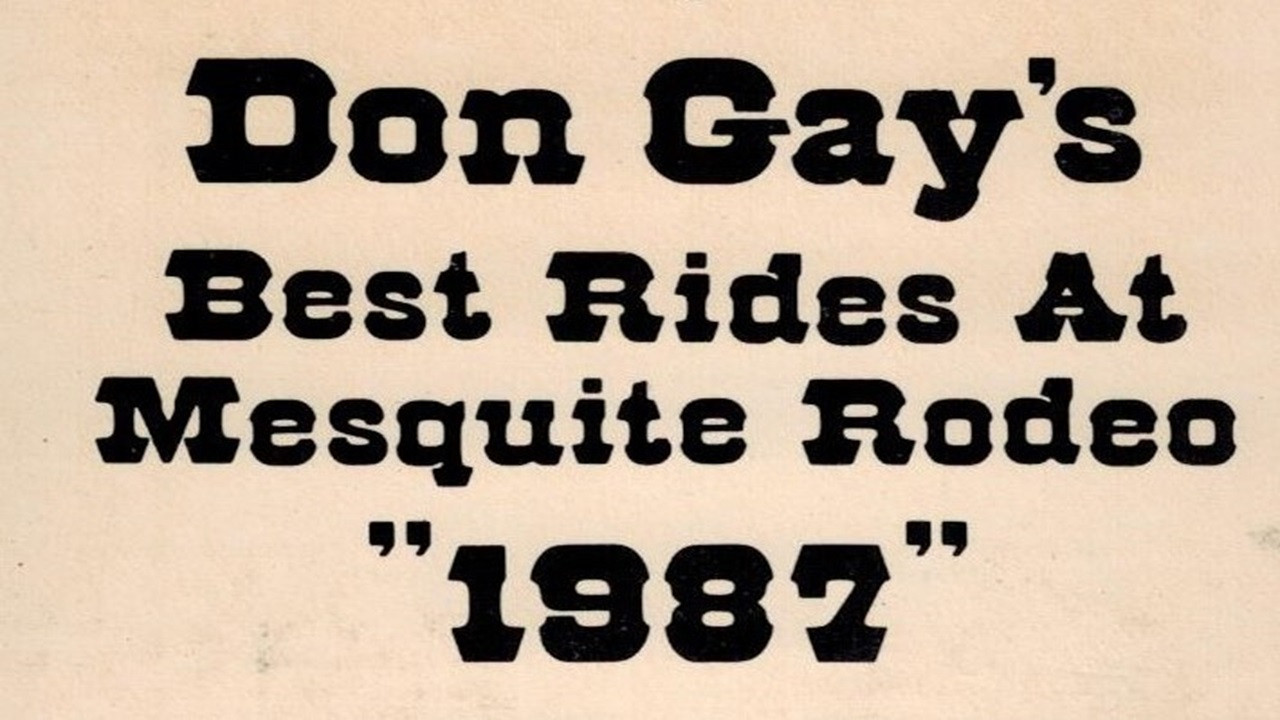 Backdrop for Don Gay's Best Rides At Mesquite Rodeo 1987