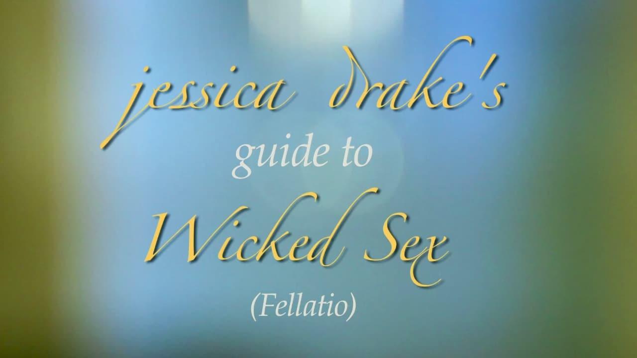 Backdrop for Jessica Drake's Guide To Wicked Sex: Fellatio