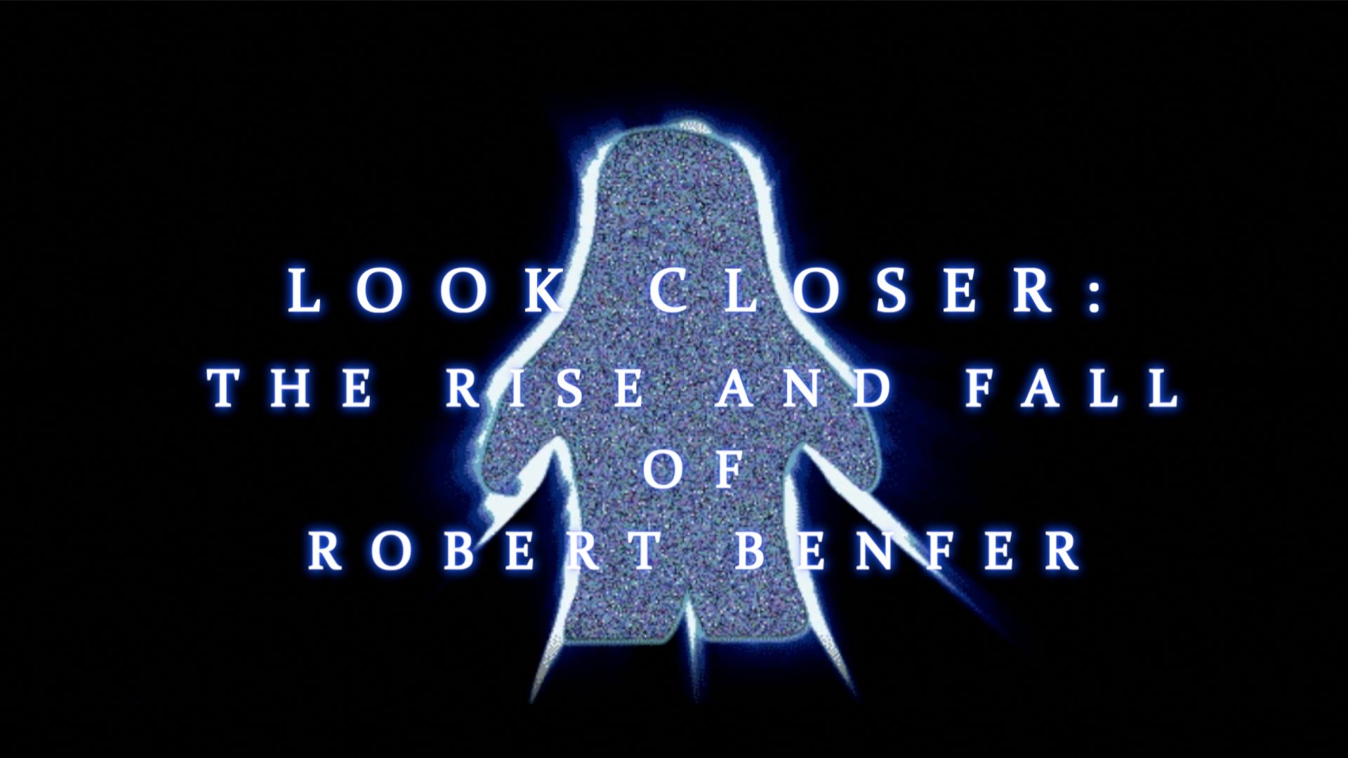 Backdrop for Look Closer: The Rise and Fall of Robert Benfer