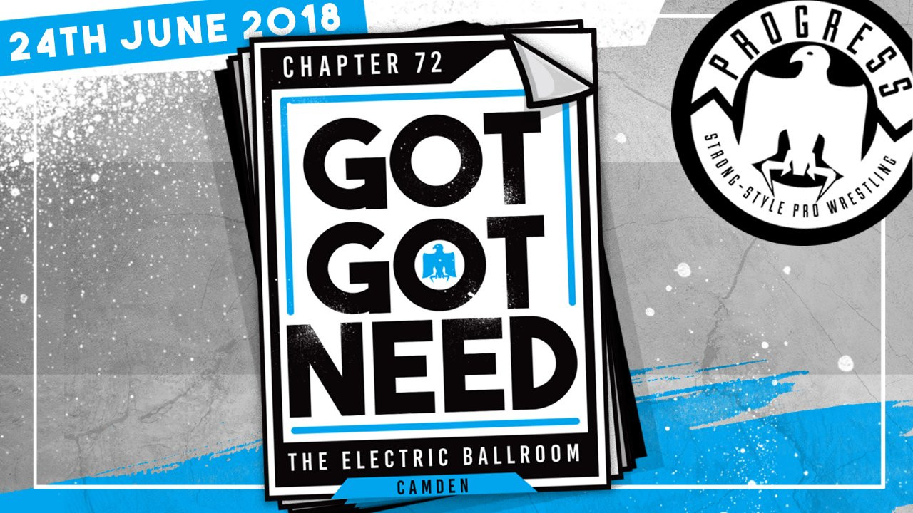 Backdrop for PROGRESS Chapter 72: Got Got Need