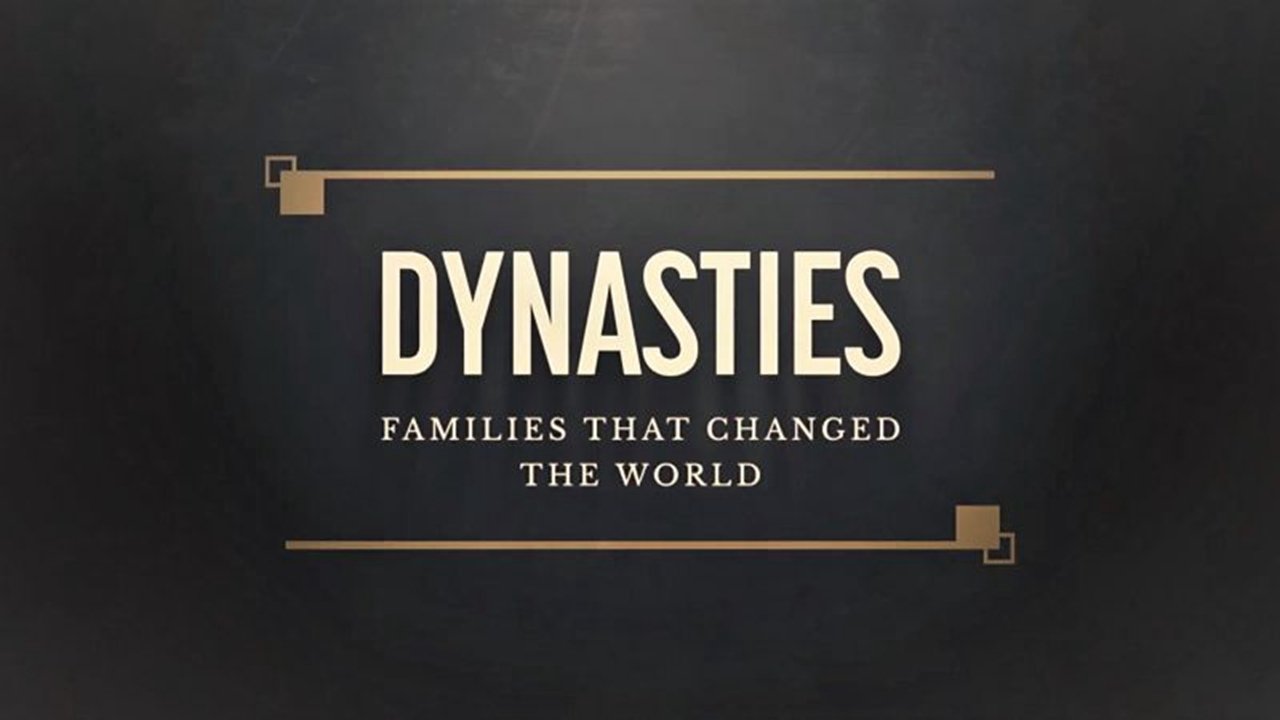 Backdrop for Dynasties - The Families That Changed the World