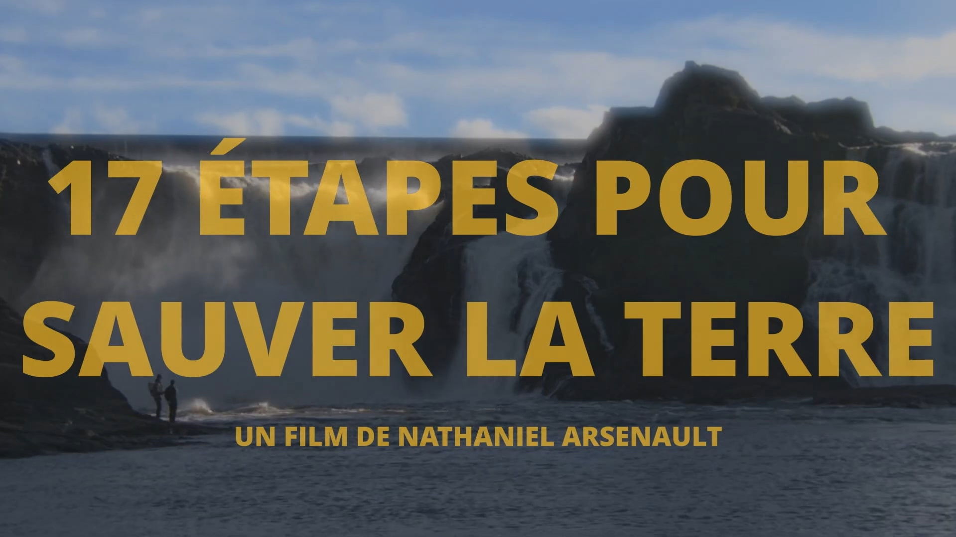 Backdrop for 17 Étapes pour Sauver la Terre