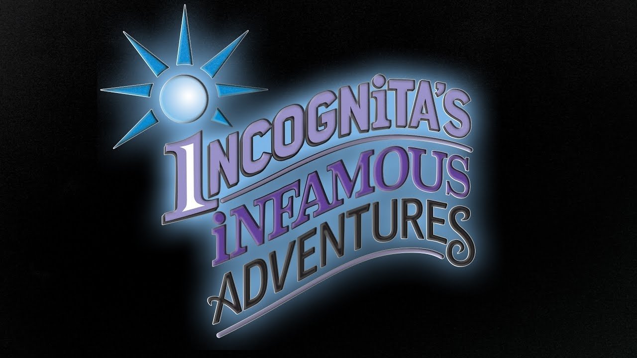 Backdrop for Incognita's Infamous Adventures