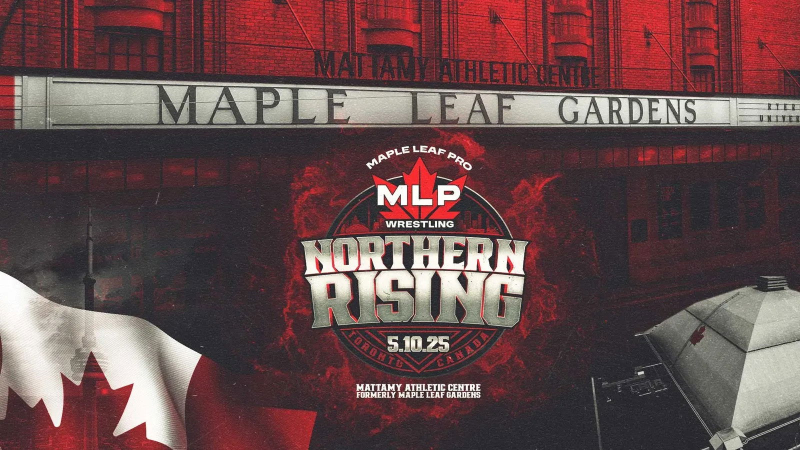 Backdrop for Maple Leaf Pro Wrestling: Northern Rising