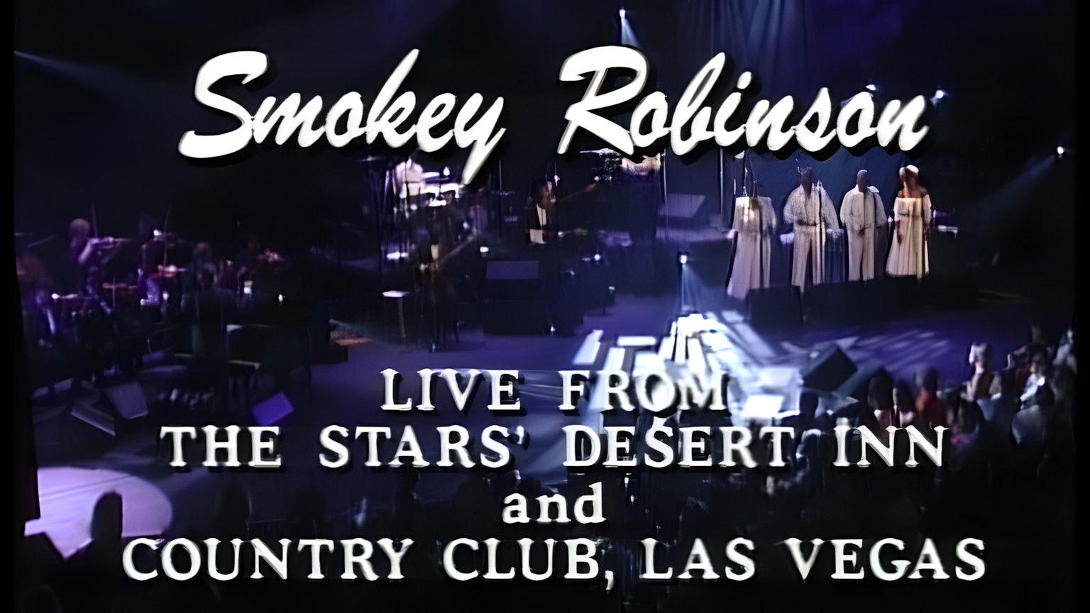 Backdrop for The Very Best of Smokey Robinson Live In Concert