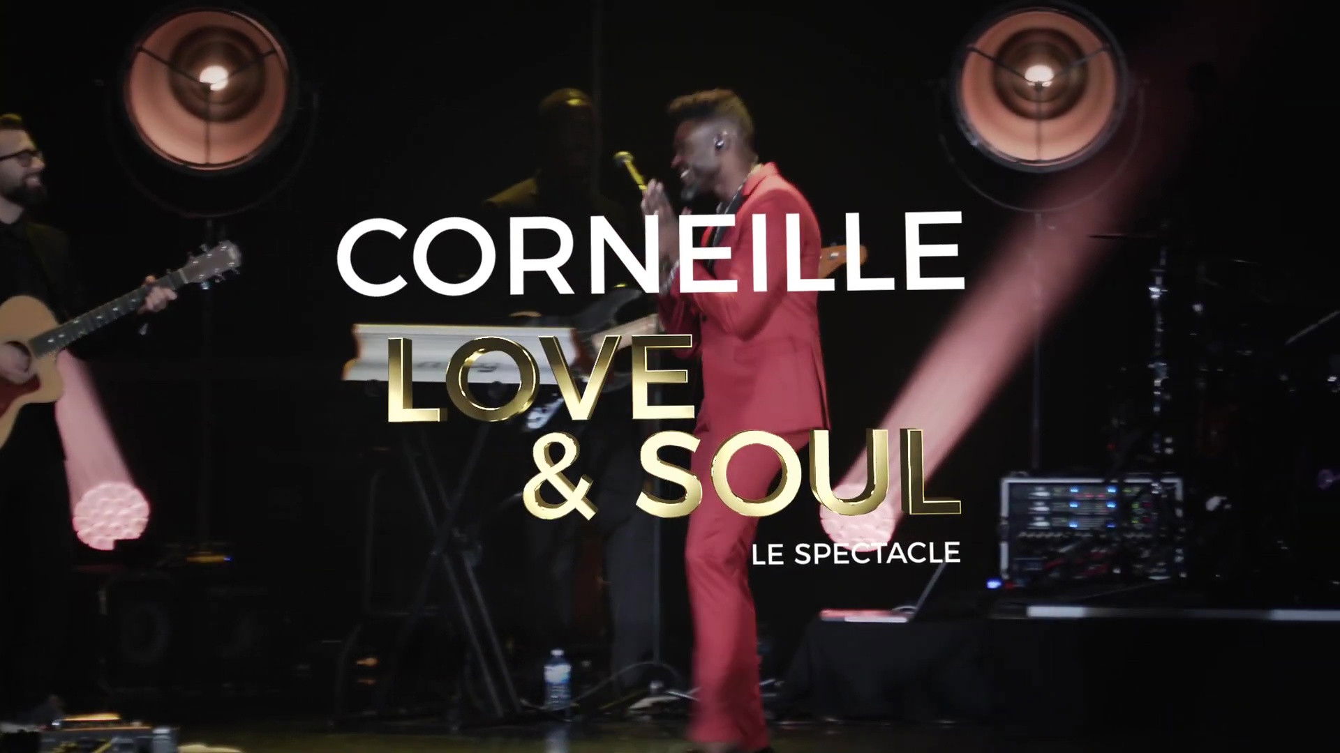 Backdrop for Corneille - Love & Soul, le spectacle