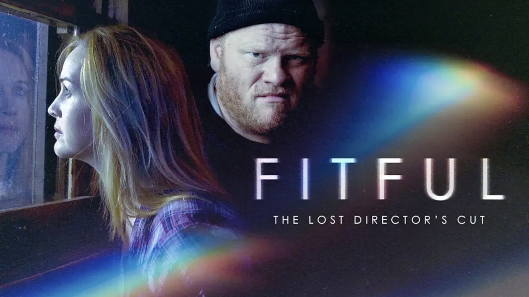 Backdrop for Fitful: The Lost Director's Cut