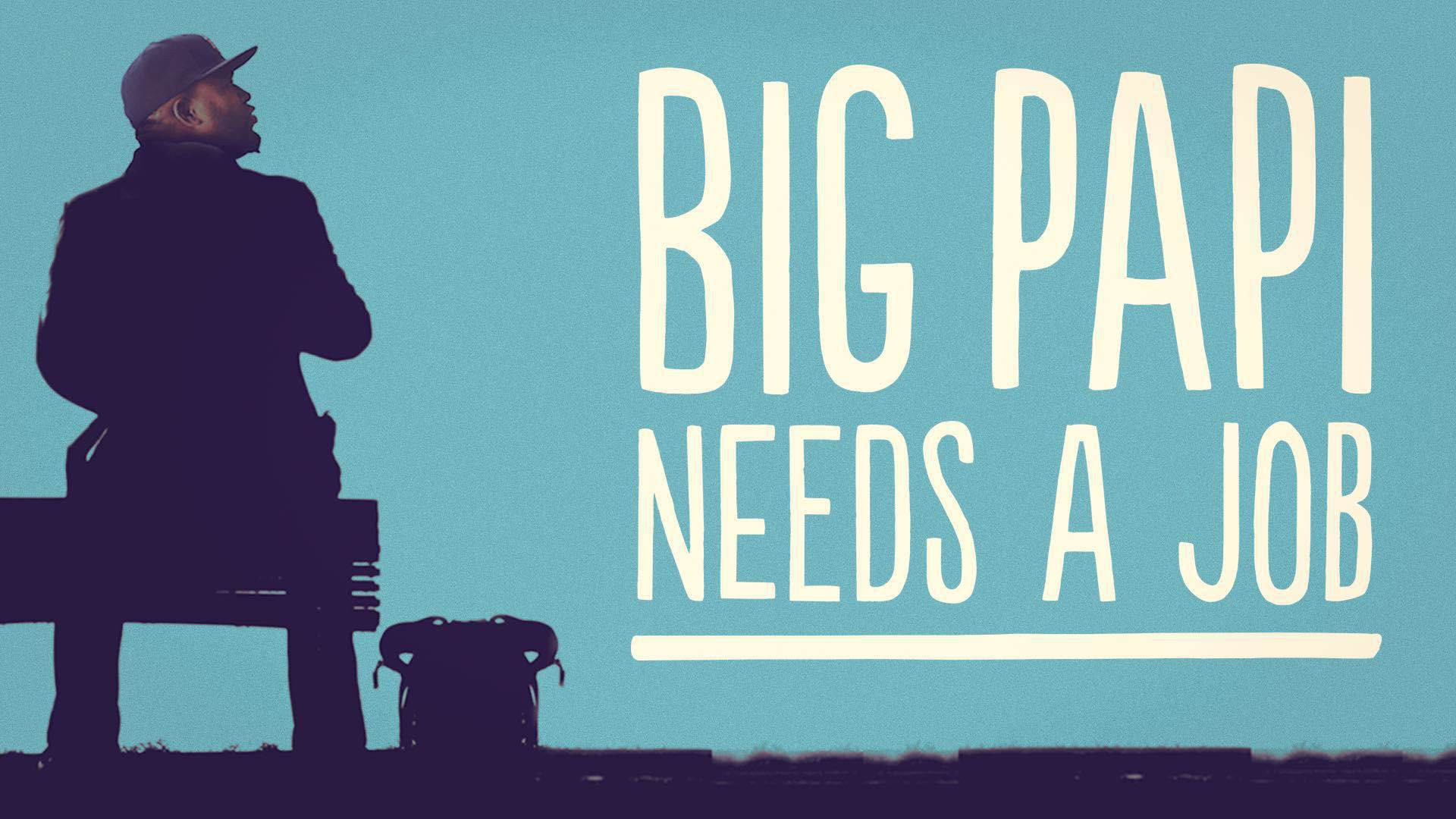 Backdrop for Big Papi Needs a Job