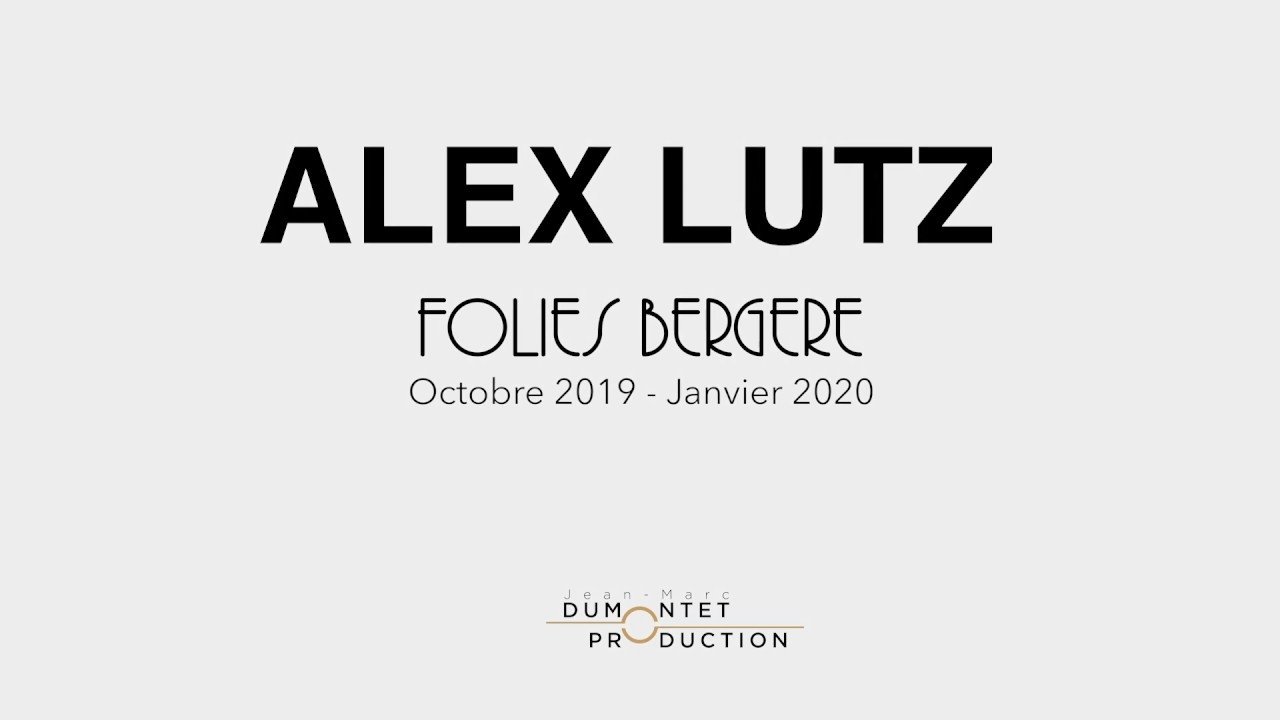 Backdrop for Alex Lutz - Folies Bergère
