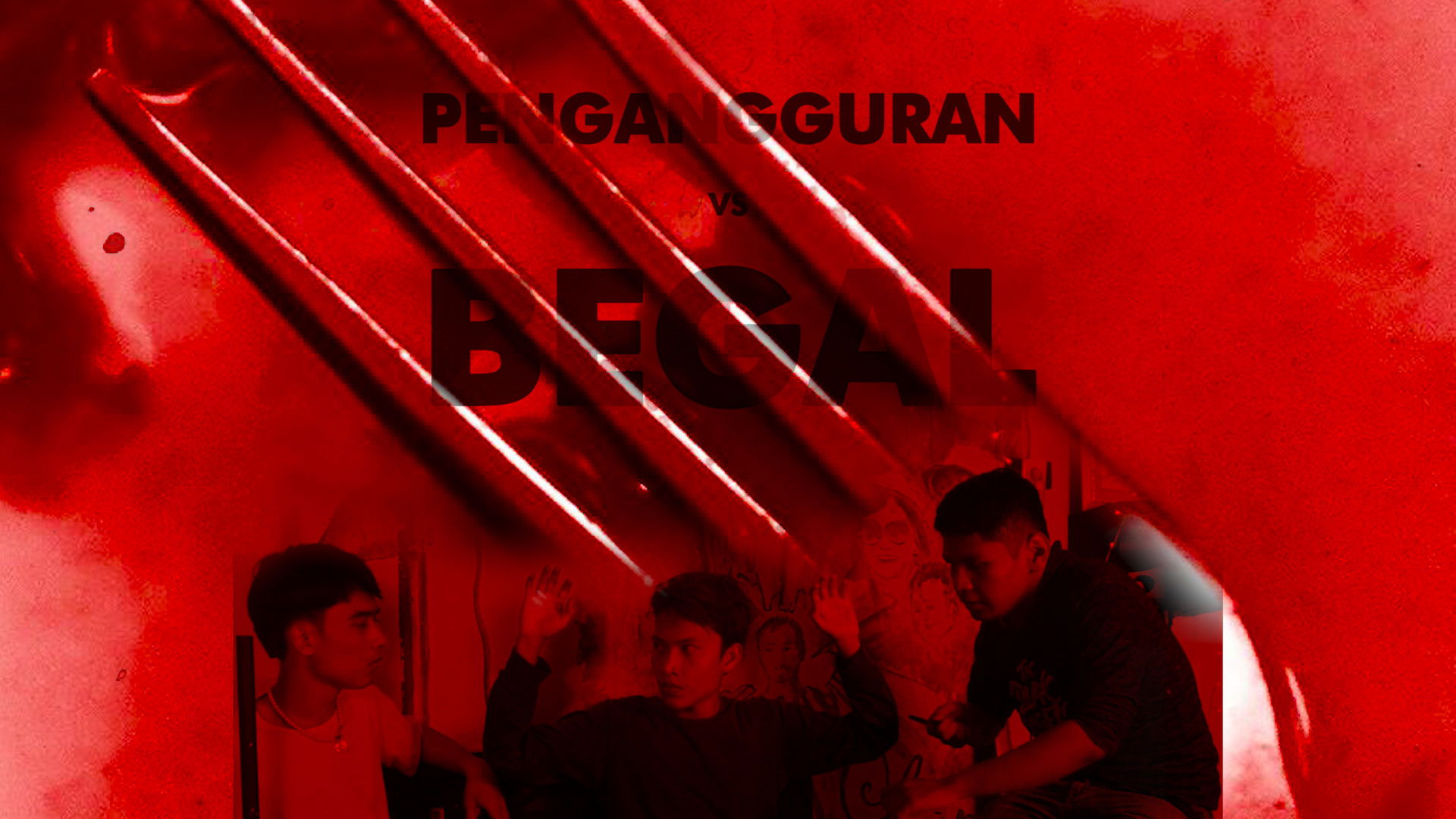 Backdrop for Pengangguran vs Begal