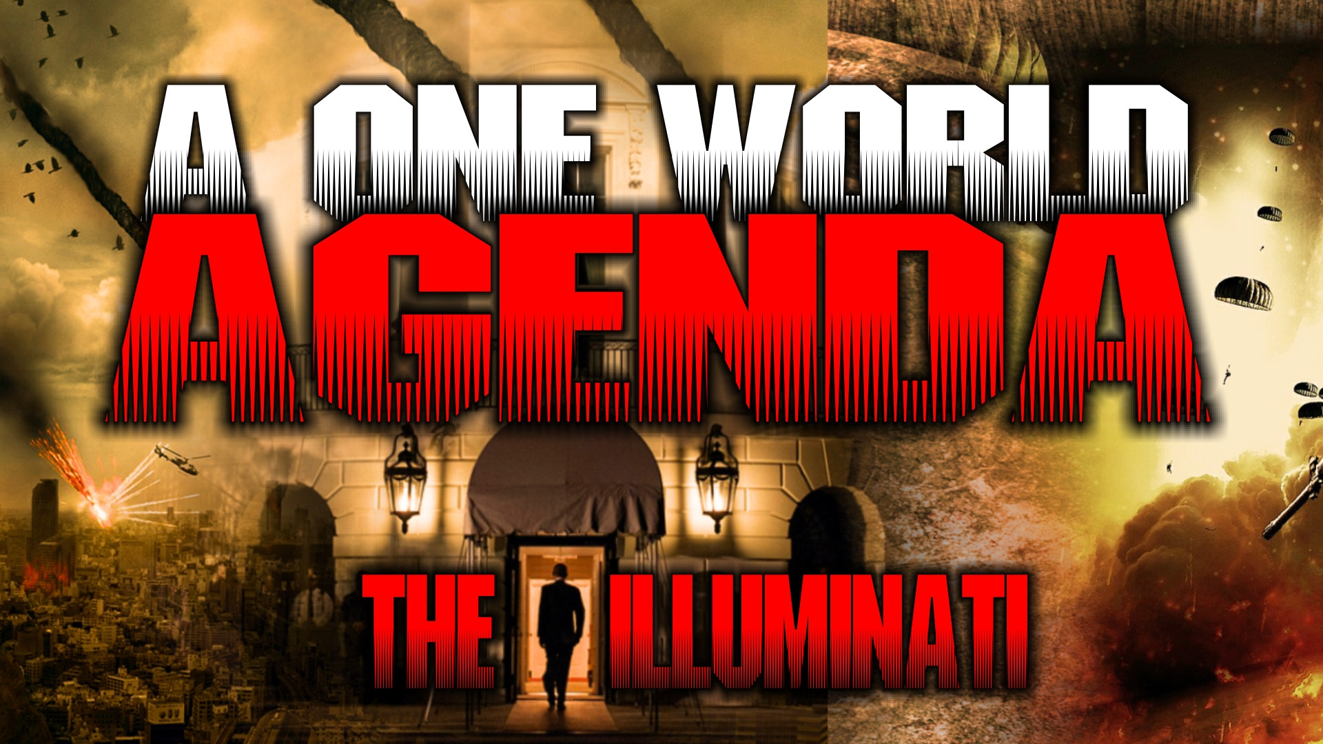Backdrop for One World Agenda: The Illuminati