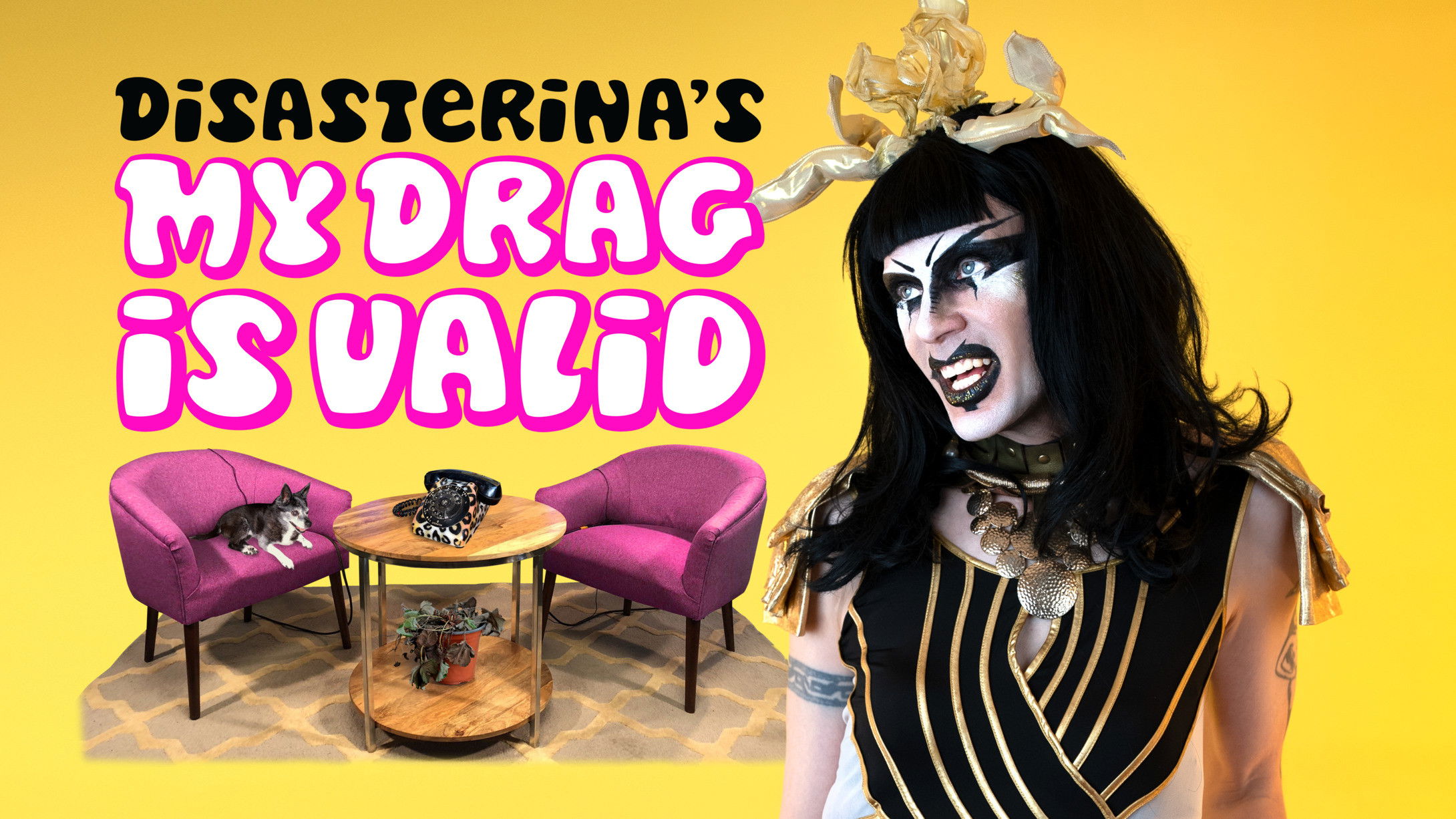 Backdrop for Disasterina's My Drag Is Valid