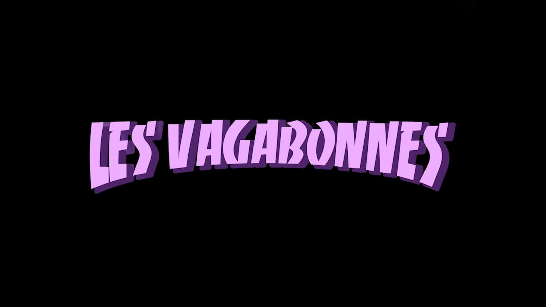 Backdrop for Les Vagabonnes