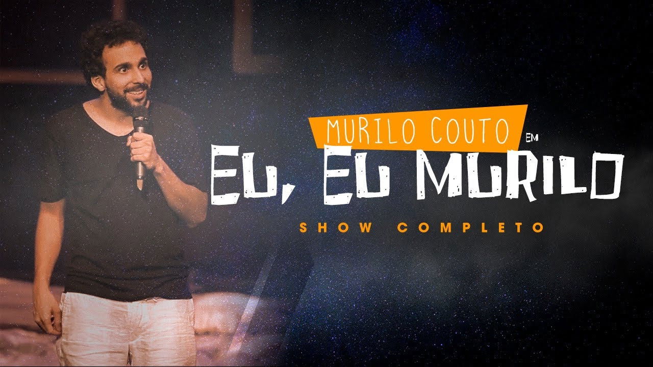 Backdrop for Murilo Couto - Eu, eu, Murilo