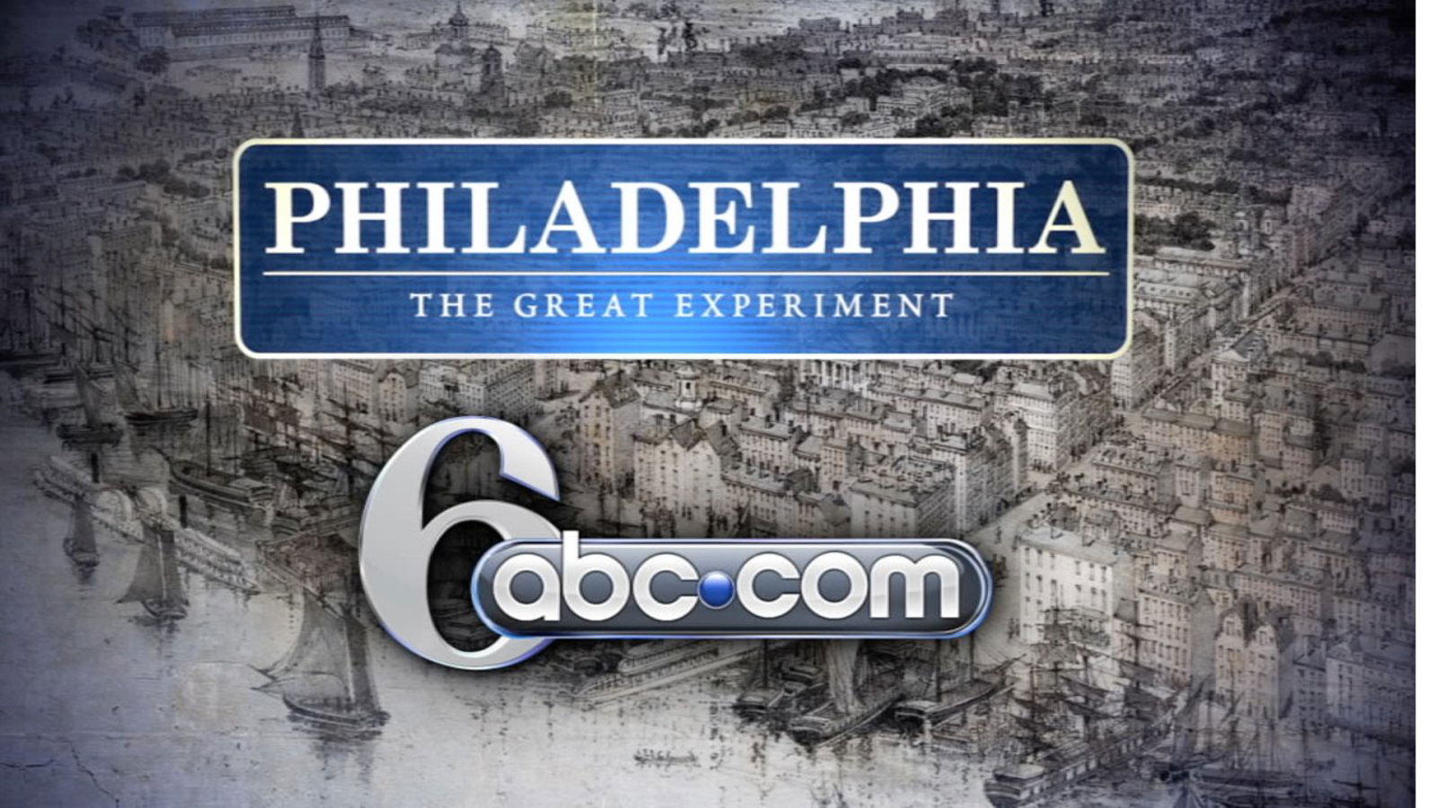 Backdrop for Philadelphia: The Great Experiment