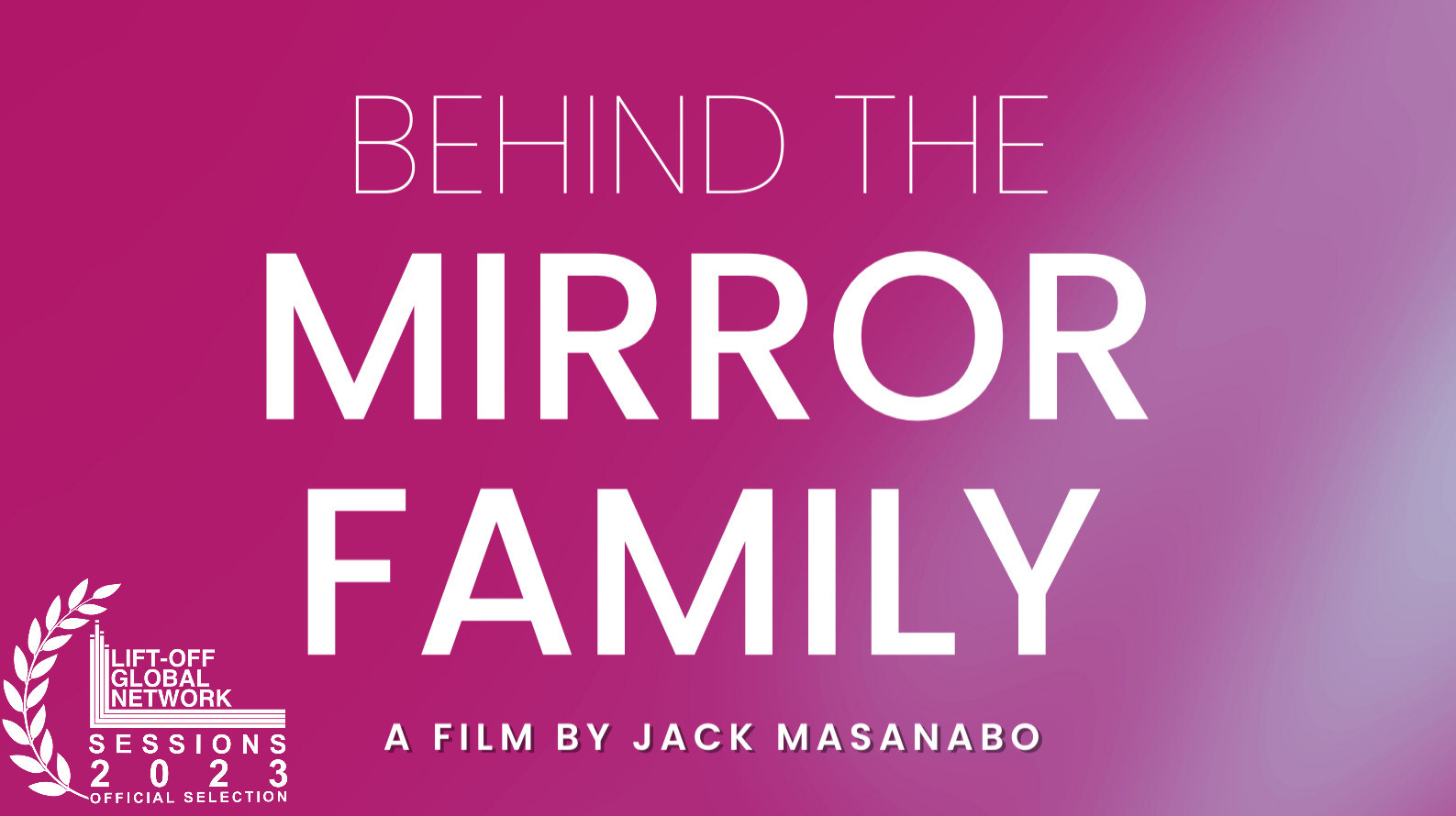 Backdrop for Behind The Mirror Family