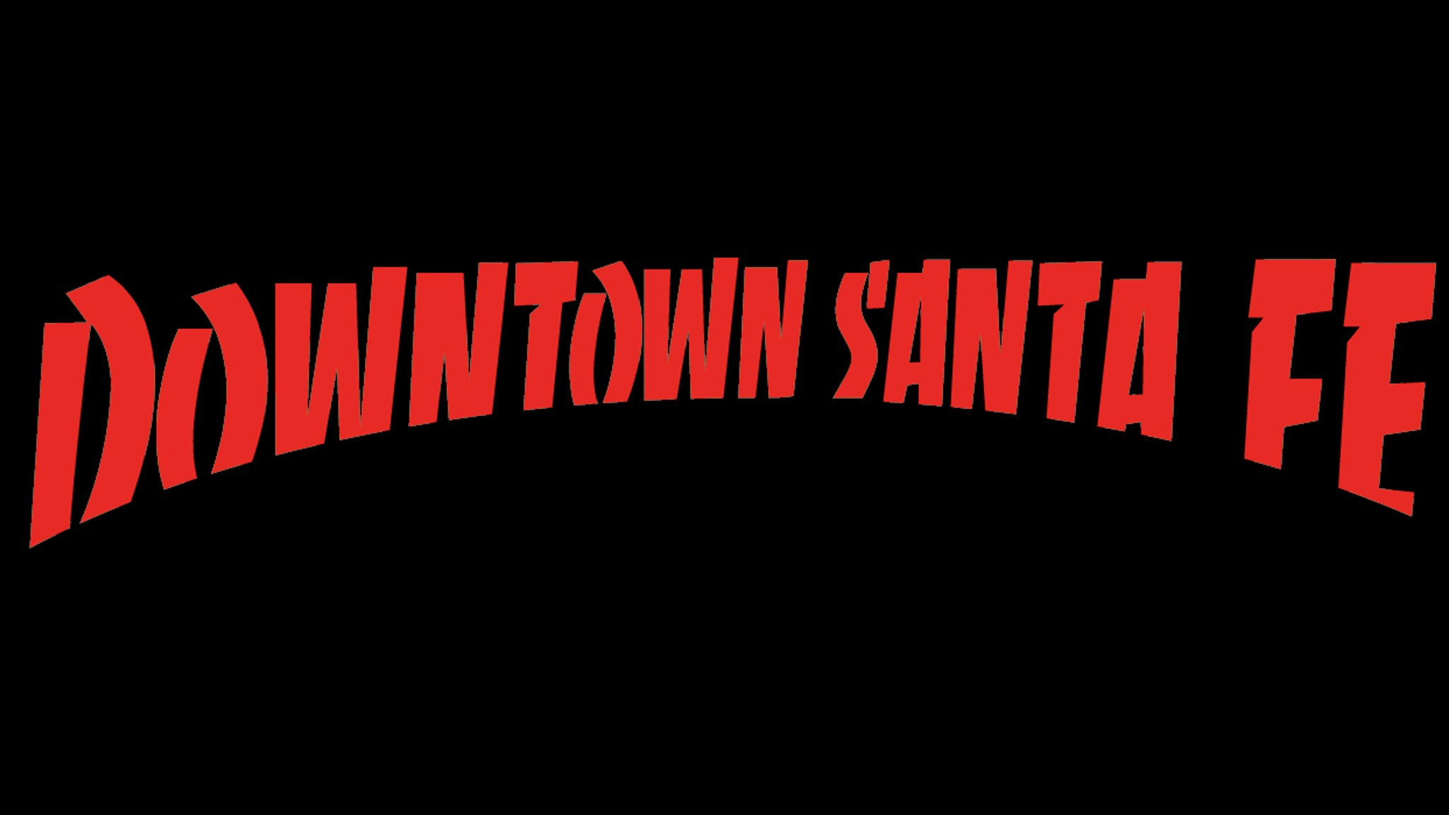 Backdrop for DOWNTOWN SANTA FE