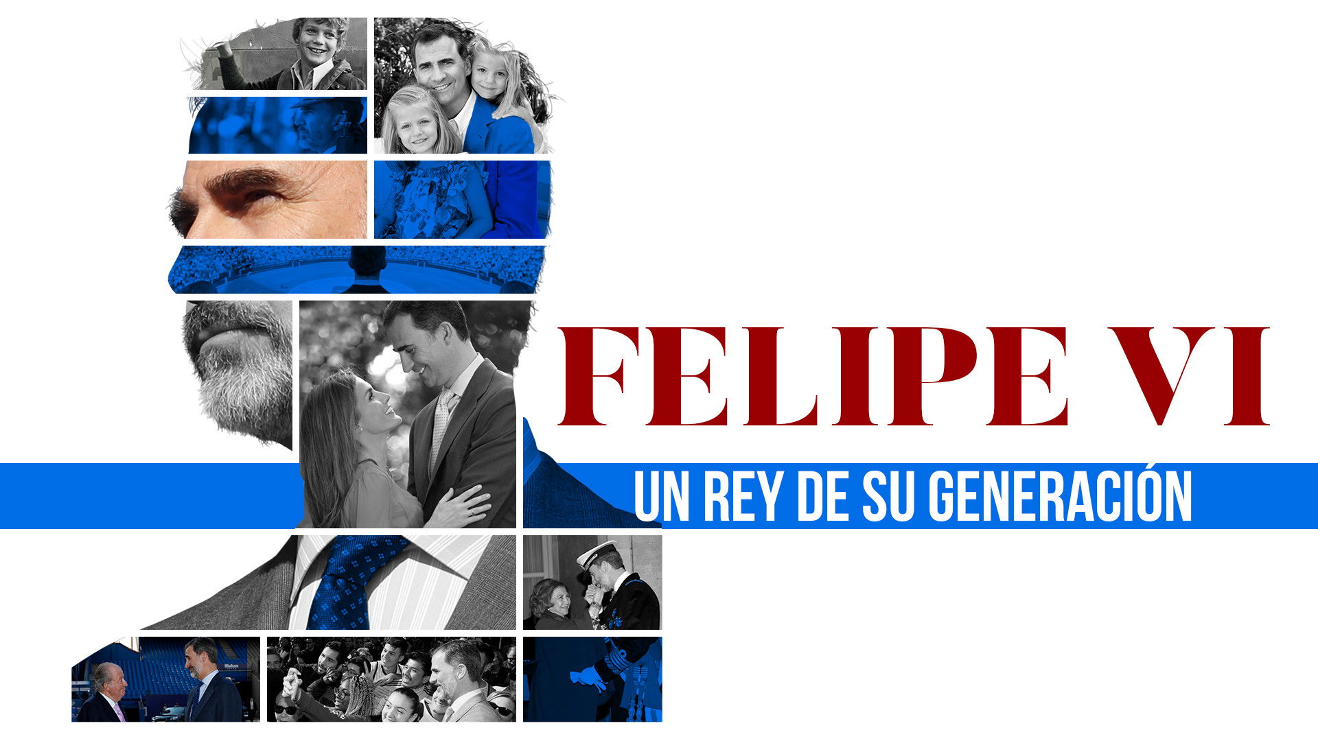 Backdrop for Felipe VI, un rey de su generación