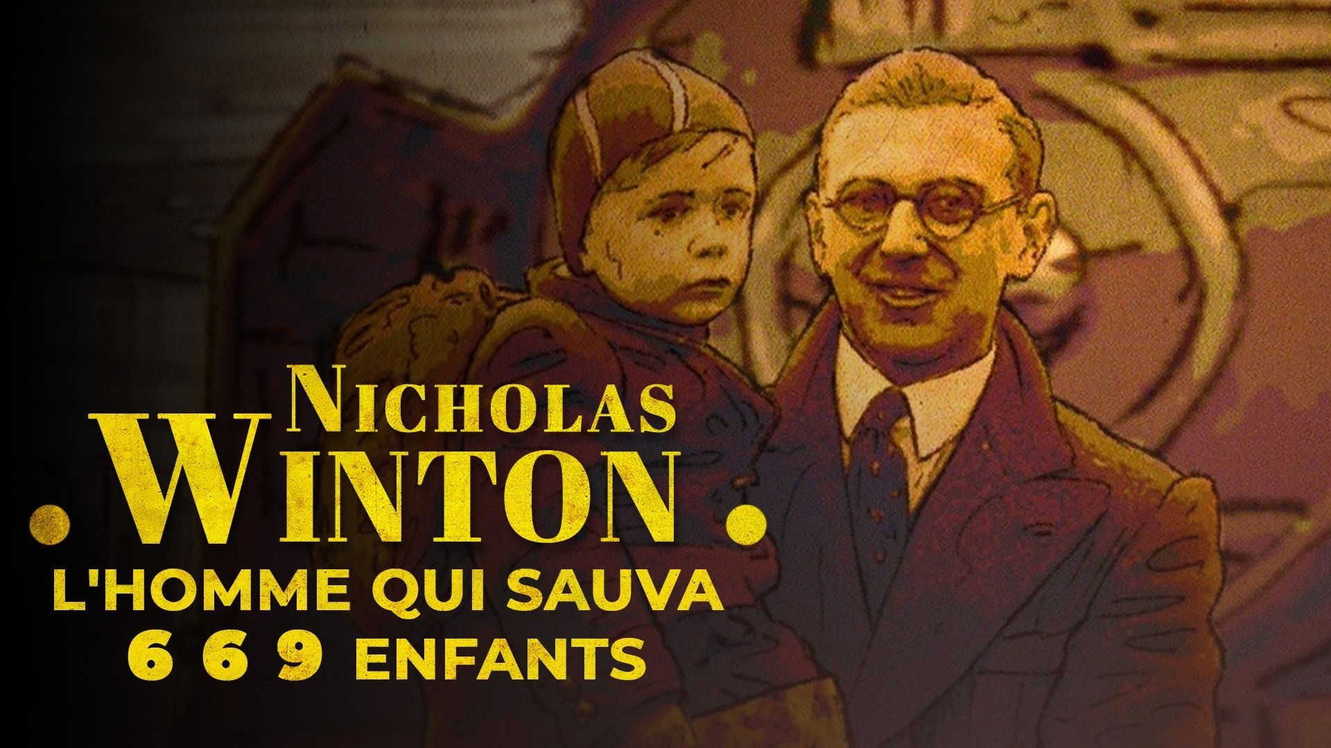 Backdrop for Nicholas Winton, l'homme qui sauva 669 enfants