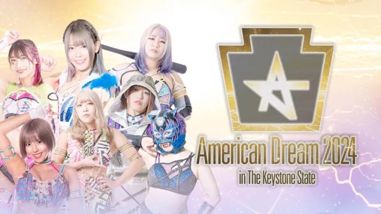 Backdrop for Stardom American Dream 2024 in the Keystone State