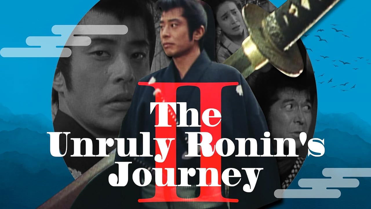 Backdrop for The Unruly Ronin's Journey II
