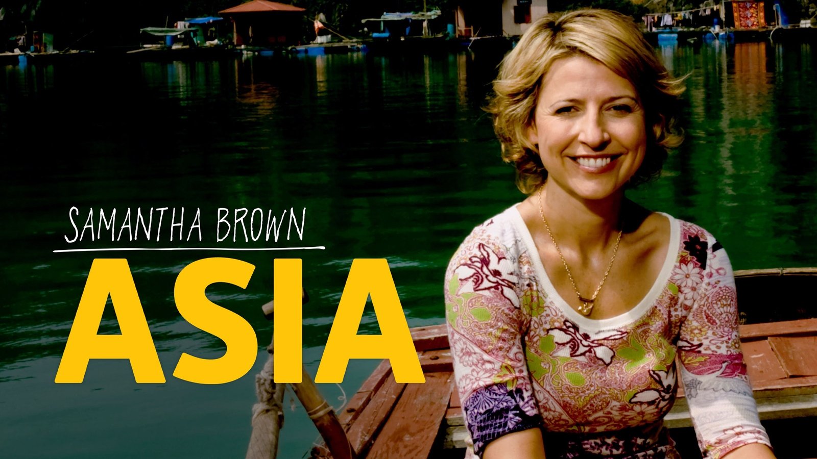 Backdrop for Samantha Brown's Asia